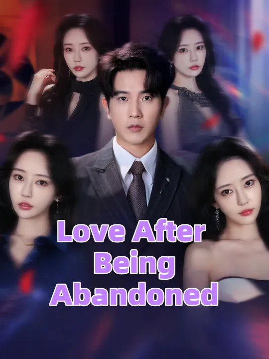 Love After Being Abandoned